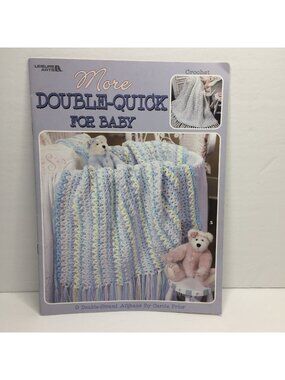 Leisure Arts More Double-Quick Baby Book Crochet Afghan Patterns Projects